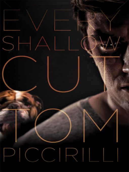 Title details for Every Shallow Cut by Tom Piccirilli - Available